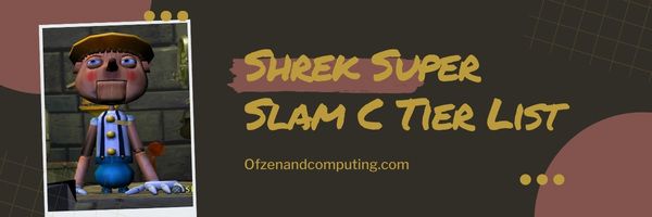 Shrek Super Slam C-Rangliste (2024)