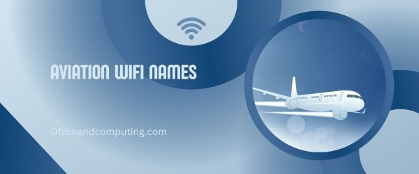 Nomes WiFi de aviação