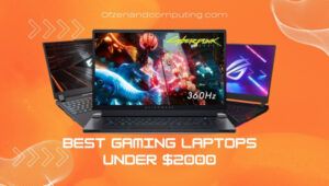 Las mejores computadoras portátiles para juegos con menos de $2000