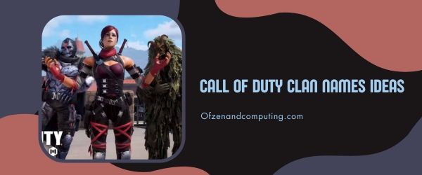 Idéias de nomes de clã de Call Of Duty 2023 (COD)