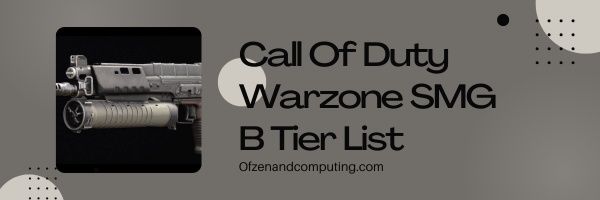 Senarai Peringkat Call Of Duty Warzone SMG B (2023)
