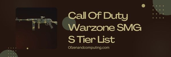 Call Of Duty Warzone SMG S -tasoluettelo (2023)