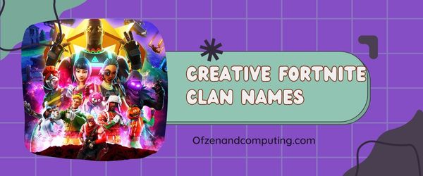 Kreative Ideen für Fortnite-Clannamen (2023)