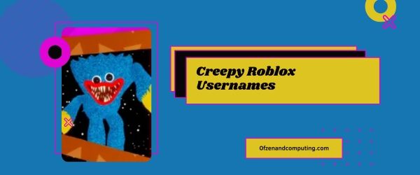 Creepy Roblox Usernames Ideas 2023 (Nomi)