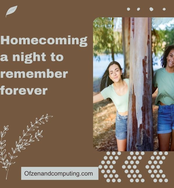 Cute Homecoming Captions For Instagram (2023)