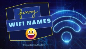 Noms Wi-Fi amusants ([cy]) intelligents, cool, bons, mignons
