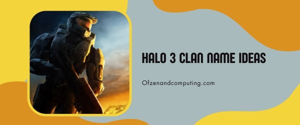 Idea Nama Klan Halo 3