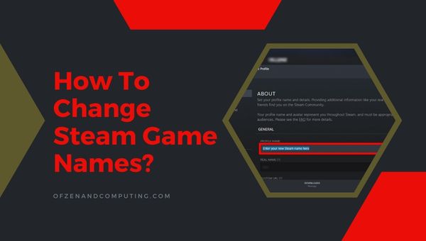 How To Change Steam Game Names?