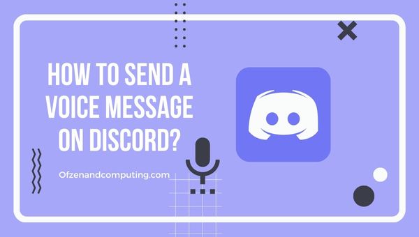 How To Send A Voice Message On Discord?