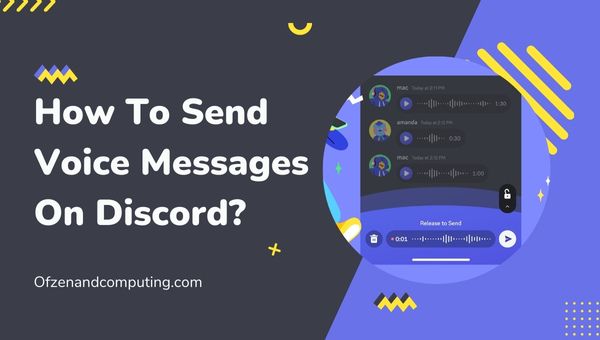 How To Send Voice Messages On Discord? [Mobile & PC Tutorial]