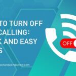 วิธีปิดการโทรผ่าน WiFi บนอุปกรณ์ต่างๆ [Quick & Easy]