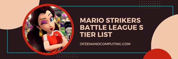 รายการ Mario Strikers Battle League S ระดับ (2023)