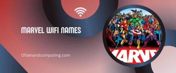 Nomes de Wi-Fi da Marvel