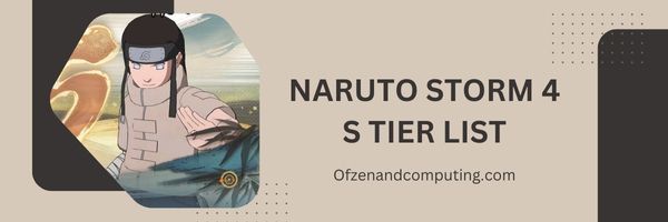 Naruto Storm 4 S-Stufenliste (2023)