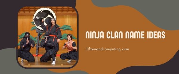 Ideen für Ninja-Clan-Namen (2023)
