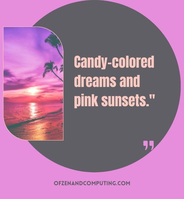คำบรรยาย Pink Sunset สำหรับ Instagram (2023)