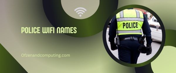 Nomes WiFi da Polícia