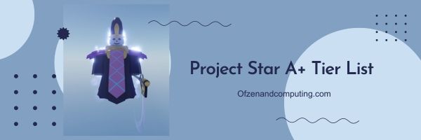 Elenco dei livelli A+ dello stand Project Star (2024)