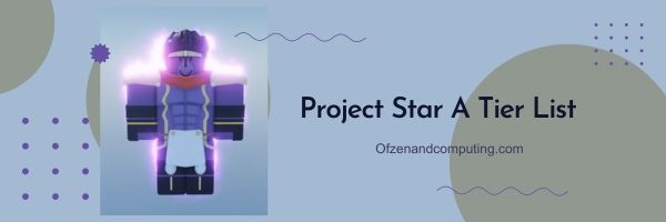 قائمة Project Star Stand A Tier (2024)