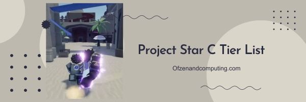 Project Star C -tasoluettelo (2024)