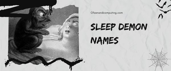 Sleep Demon Names