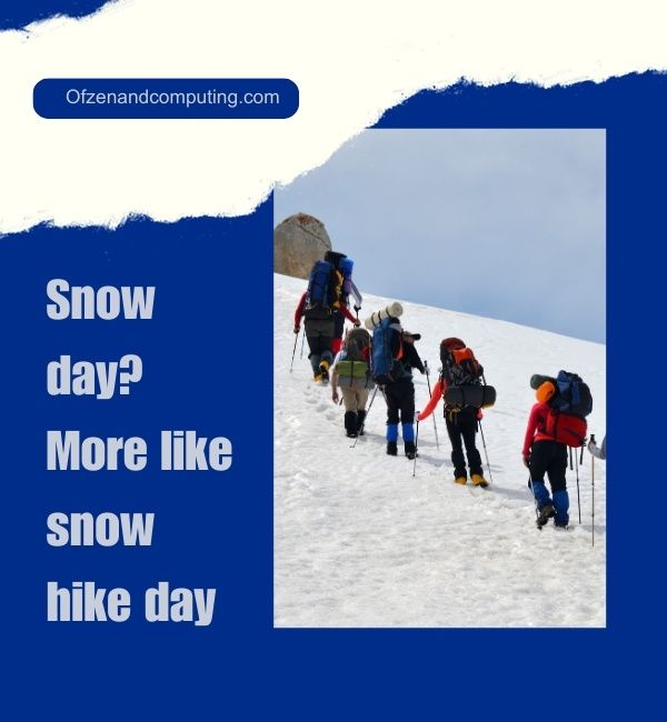 Légendes de randonnée sur neige pour Instagram (2024)