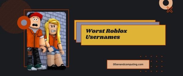 Piores ideias de nomes de usuário do Roblox 2023 (Nomes)