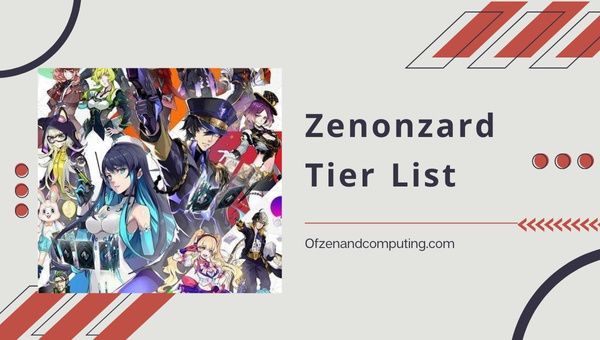 Zenonzard Tier List ([nmf] [cy]) Meilleures cartes classées