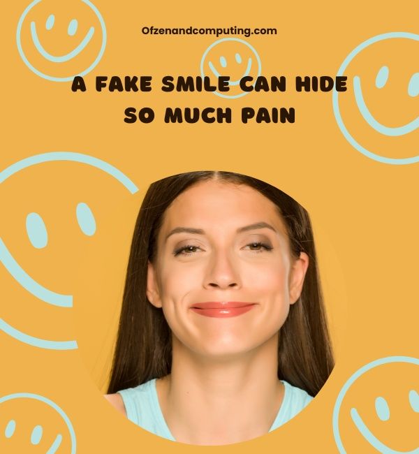 Fake-Smile-Untertitel für Instagram (2024)