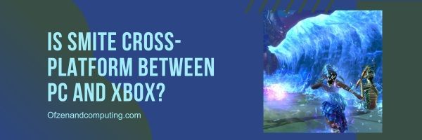 Onko Smite Cross-Platform PC:n ja Xboxin välillä?