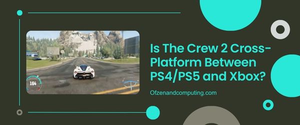 The Crew 2 ข้ามแพลตฟอร์มระหว่าง PS4/PS5 และ Xbox หรือไม่