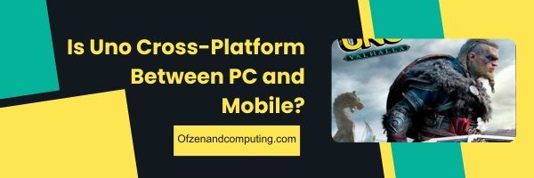 Apakah Uno Cross-Platform Antara PC dan Seluler?