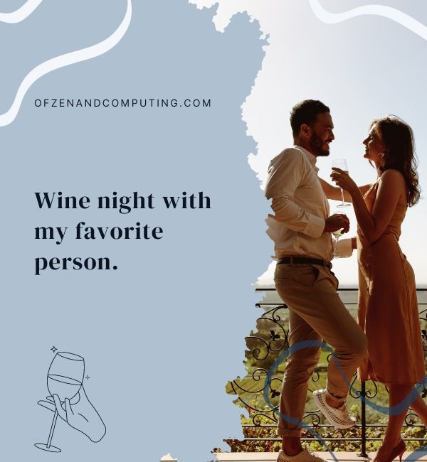 Romantic Wine Captions For Instagram (2024)