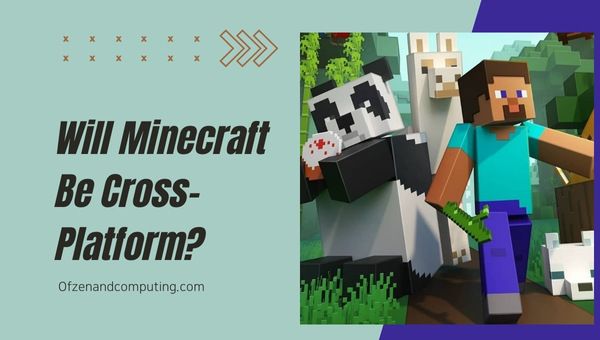 Tuleeko Minecraftista cross-platform?