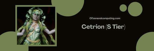 Cetrion(S Tier)