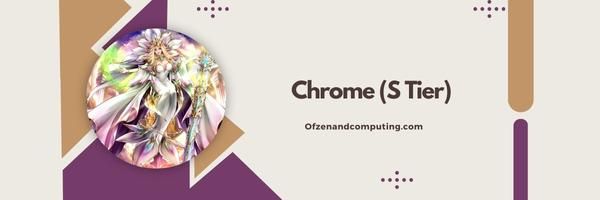 Chrome (S Katmanı)