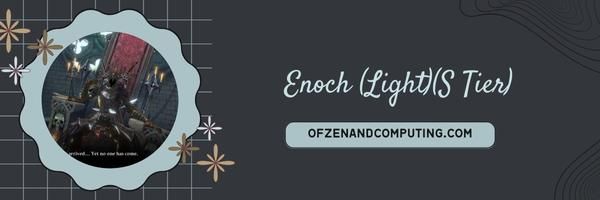 Enoch (licht) (S-laag)