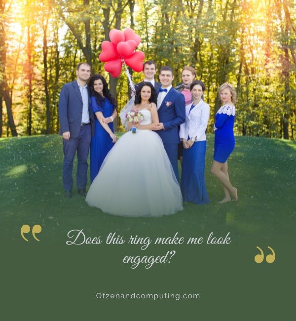 Légendes de fiançailles drôles pour Instagram (2024)