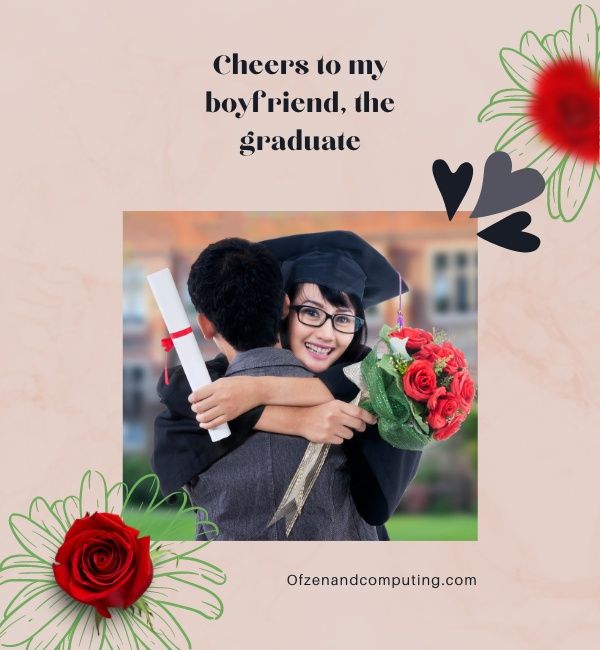 Légendes Instagram de remise des diplômes pour petit ami (2024)