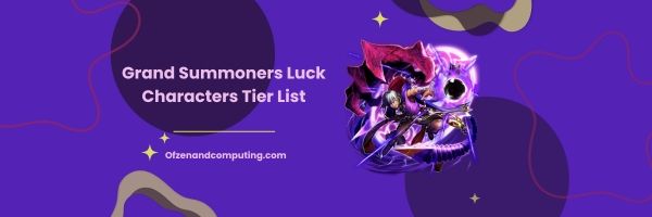 Grand Summoners Luck Characters Tier List 2024