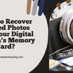 [cy]'de Dijital Fotoğraf Makinenizin Hafıza Kartından Silinen Fotoğrafları Nasıl Kurtarırsınız?