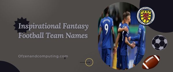 Nombres inspiradores de equipos de fútbol de fantasía