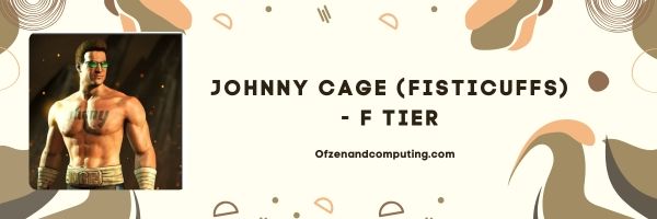 Johnny Cage (Fisticuffs) (Nivel F)
