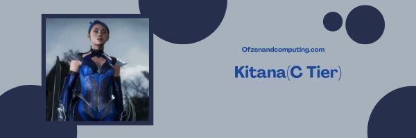 Kitana (ระดับ C)