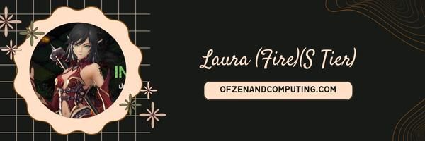 Laura (Feu) (Niveau S)