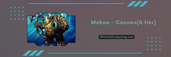 Makoa - Kanon (A-niveau)