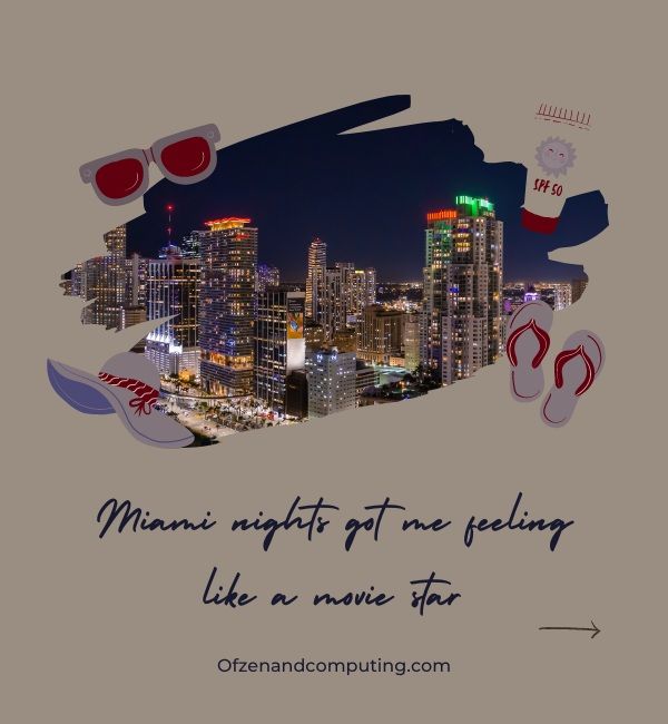 ميامي Instagram Captions للحياة الليلية (2023)