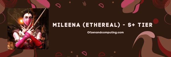 Mileena (Etérea) (Nivel S+)