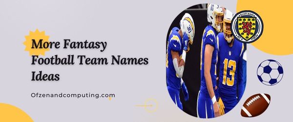 Weitere Ideen für Namen von Fantasy-Football-Teams