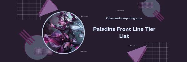 3. Paladins Front Line Tier List 2023: "Indomável e Resiliente"